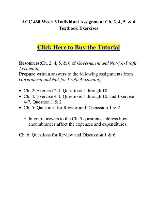 acc 460 textbook week 4 Entire course download link acc 460 week 2 exercise 4-15: examine the cafr complete the following in exercise 4-15. acc 460 textbook week 4 Entire course download link acc 460 week 2 exercise 4-15: examine the cafr complete the following in exercise 4-15.