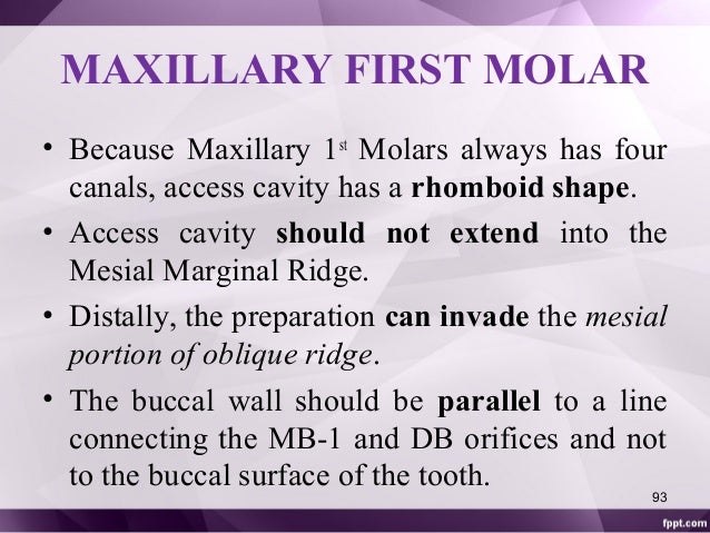 Access cavity preparation posteriors