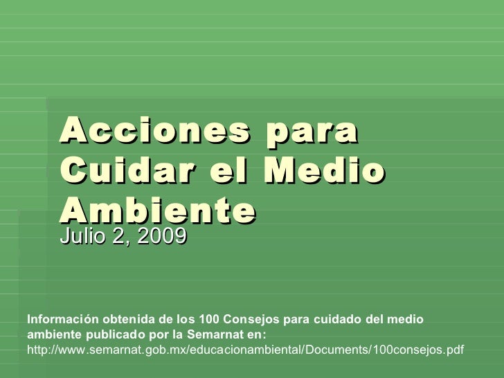 Acciones Para Cuidar El Medio Ambiente Acciones Para Cuidar El Medio Ambiente