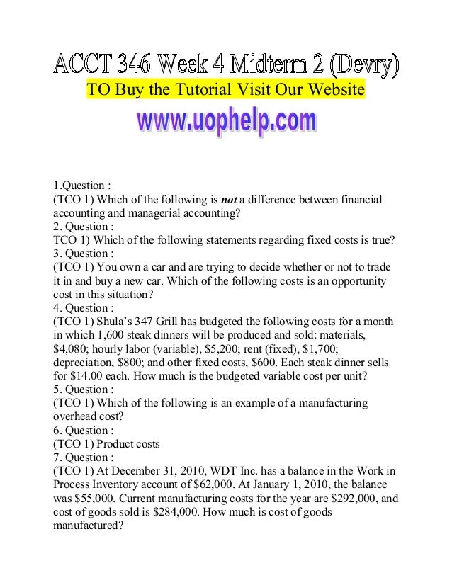 acct 346 midterm exam solution View test prep - acct 212 midterm exam solution 100% correct answers from acct 212 acct 212 at devry chicago acct 346 midterm exam solution 100% correct answers devry chicago. acct 346 midterm exam solution View test prep - acct 212 midterm exam solution 100% correct answers from acct 212 acct 212 at devry chicago acct 346 midterm exam solution 100% correct answers devry chicago.
