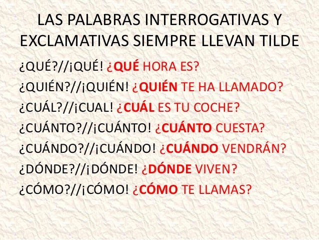 http://contenidos.educarex.es/mci/2006/08/tildes/interrogativos/index.html