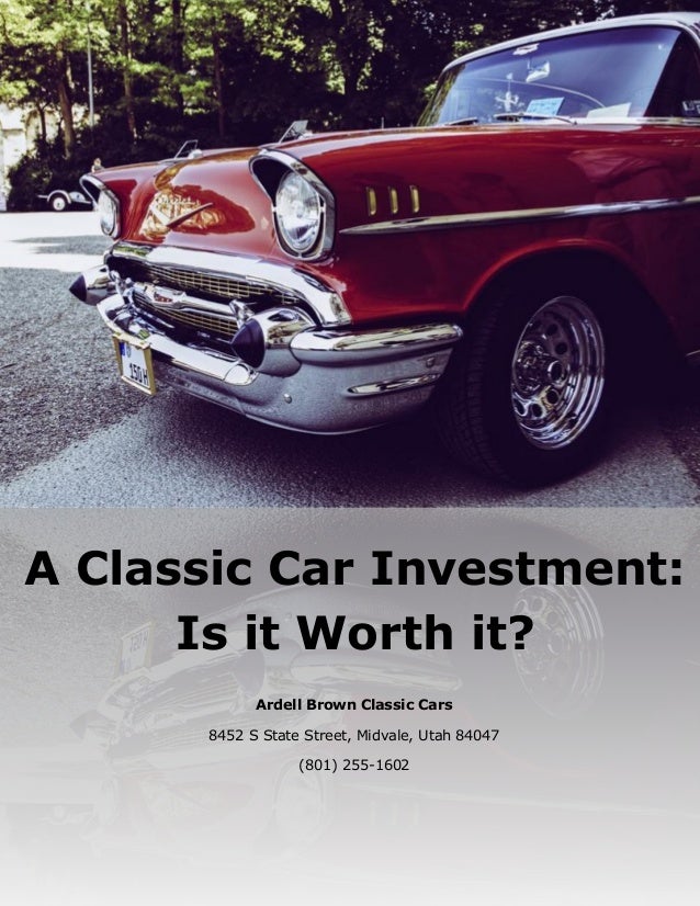 A Classic Car Investment Is it Worth it?