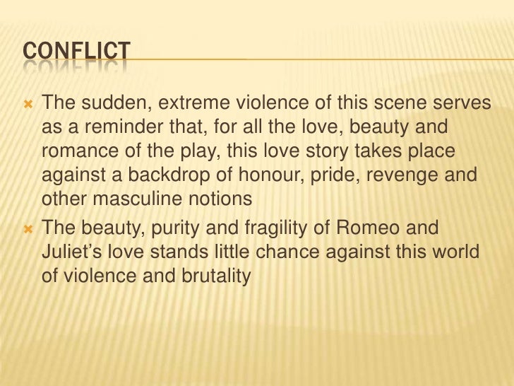 Essay on romeo and juliet conflict act 3 scene 1