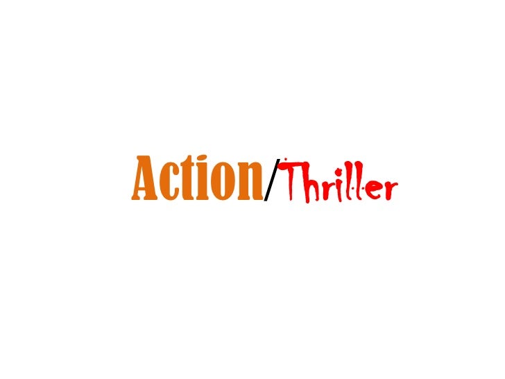 Action/Thriller<br />