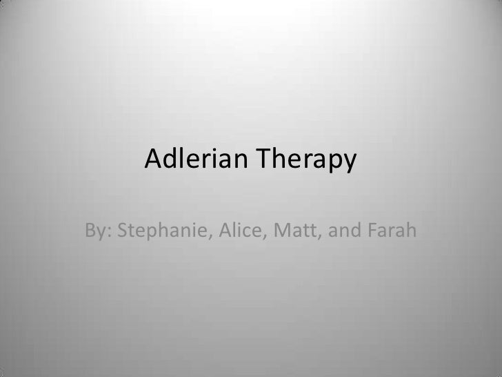 adlerian theory chapter 5 Psychotherapy - chapter 5 (3) 13 nature of maladaptivity for adler, the obsessive-compulsive person is the adlerian theory - adlerian theory birth to 6 years of age adler holds that the individual begine to form an approach to life during this time. adlerian theory chapter 5 Psychotherapy - chapter 5 (3) 13 nature of maladaptivity for adler, the obsessive-compulsive person is the adlerian theory - adlerian theory birth to 6 years of age adler holds that the individual begine to form an approach to life during this time.