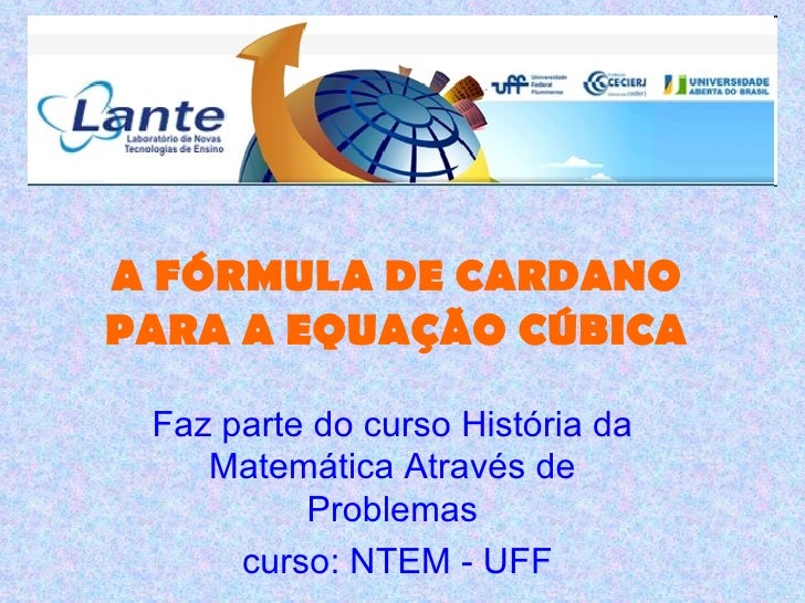 gerolamo cardano formula a f 243 rmula de cardano para a equa 231 227 o c 250 bica gerolamo cardano formula a f 243 rmula de cardano para a equa 231 227 o c 250 bica