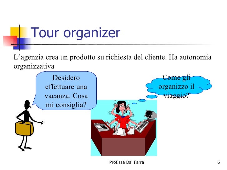 Differenza Tra Tour Operator E Agenzia Di Viaggio