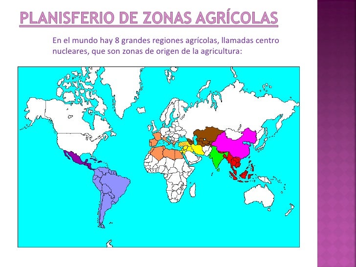 Mapa De Zonas Agricolas Del Mundo es.slideshare.net