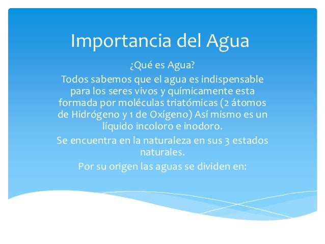 IMPORTANCIA DEL AGUA importancia del agua: