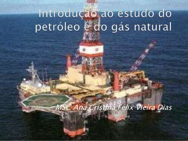 HISTORIA DO PETROLEO historia do petroleo: