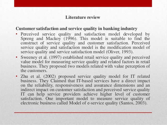 Service quality and customer satisfaction literature review