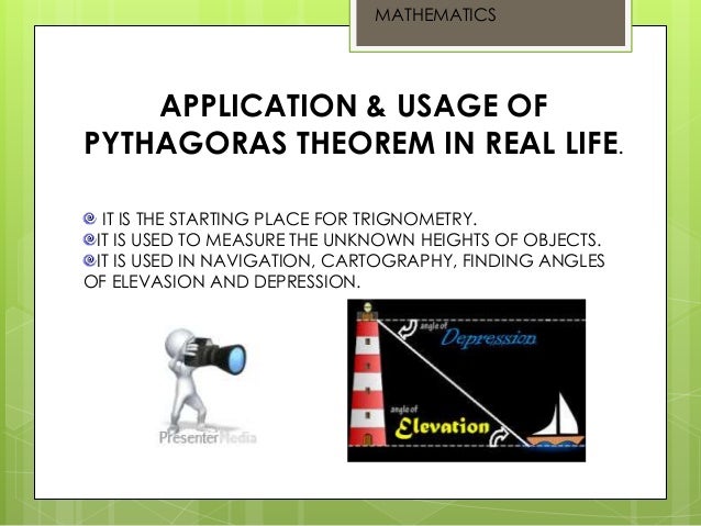 What are some examples in which the Pythagorean theorem is used in real life?