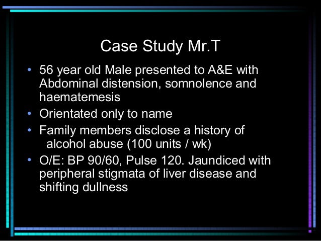 case study on alcoholic liver disease case study on alcoholic liver disease