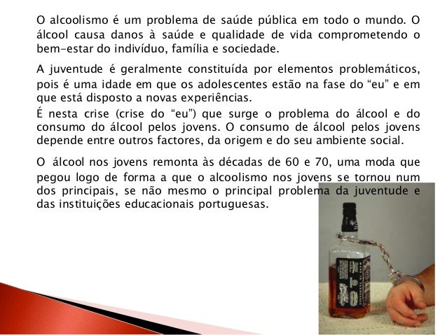 Ponto com alcoolismo de provocação