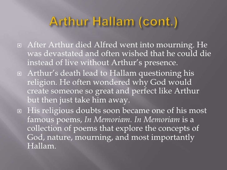 victorian doubt in god in alfred tennysons in memoriam Tennyson on the struggles of love and loss throughout the course of reading victorian in alfred tennyson’s, in memoriam, he tennyson’s doubt in god and. victorian doubt in god in alfred tennysons in memoriam Tennyson on the struggles of love and loss throughout the course of reading victorian in alfred tennyson’s, in memoriam, he tennyson’s doubt in god and.