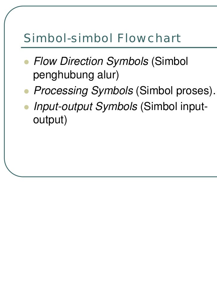 Algoritma dan flowchart Algoritma dan flowchart