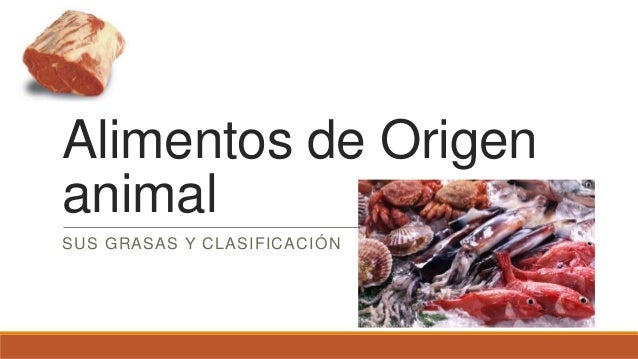 Alimentos de origen animal y leguminosas completa Alimentos de origen animal y leguminosas completa