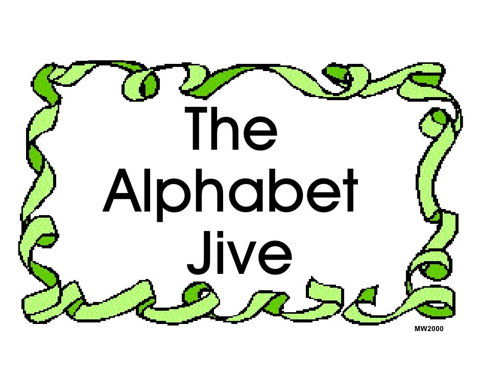 Alphabet Jive