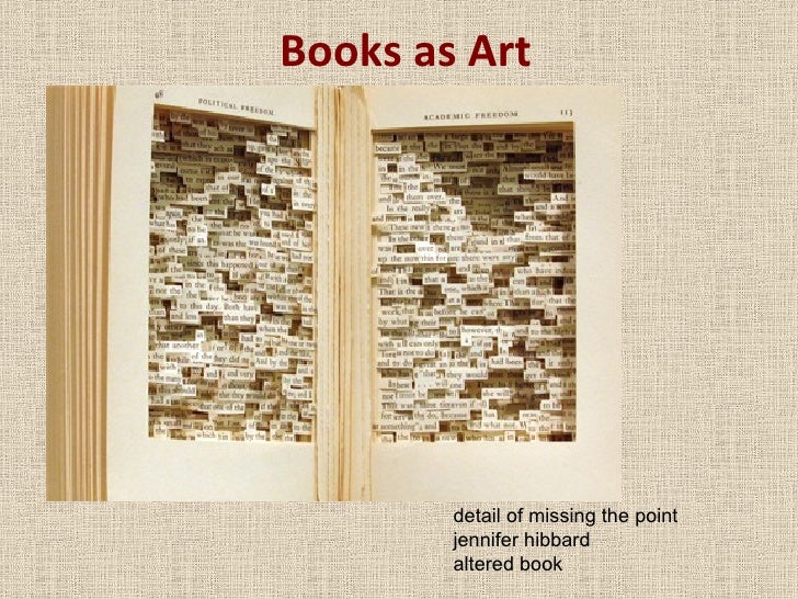 Books as Art detail of missing the point jennifer hibbard altered book 