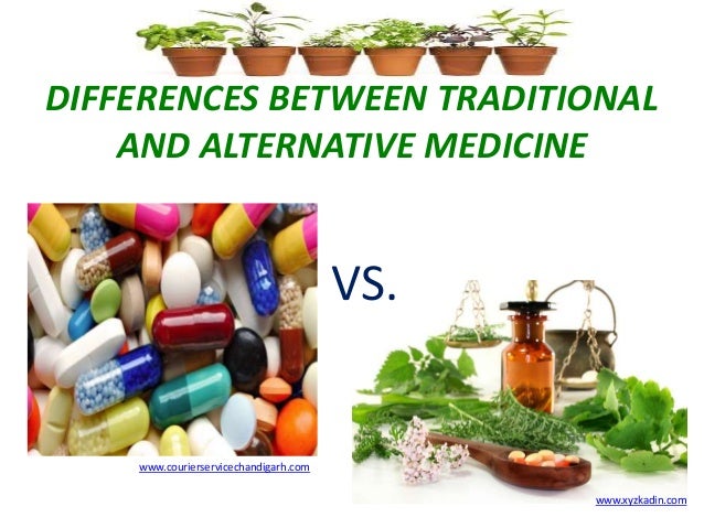 Alternative Medicine Modern Medicine