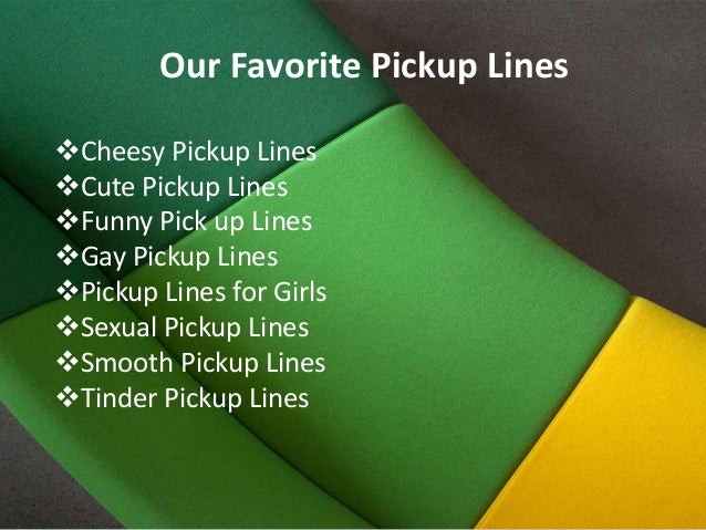 cheesy pick up lines for men cheesy pick up lines for men