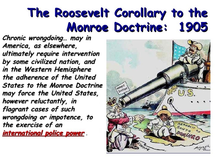 roosevelts corollary to the monroe doctrine essay roosevelts corollary to the monroe doctrine essay