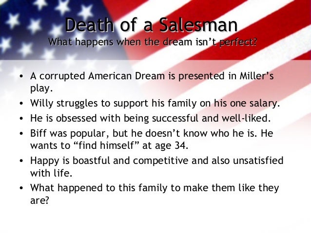 the pursuit of the american dream in arthur millers play death of a salesman The american dream in arthur miller's death of a salesman - nadine heller - referat (ausarbeitung) - anglistik - literatur - publizieren sie ihre hausarbeiten. the pursuit of the american dream in arthur millers play death of a salesman The american dream in arthur miller's death of a salesman - nadine heller - referat (ausarbeitung) - anglistik - literatur - publizieren sie ihre hausarbeiten.
