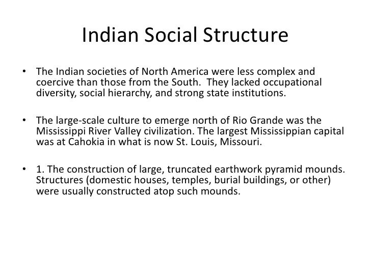 The Social System Of Native Americans And