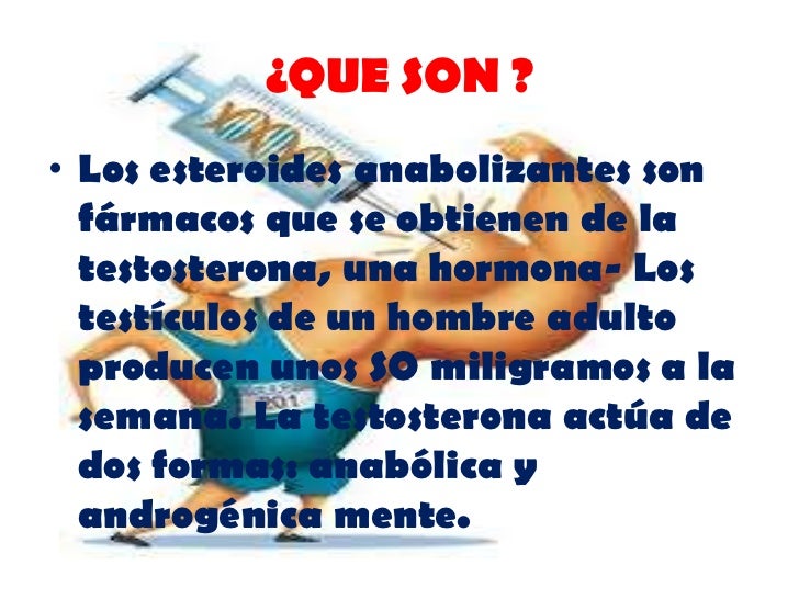 Anabolicos y esteroides Anabolicos y esteroides