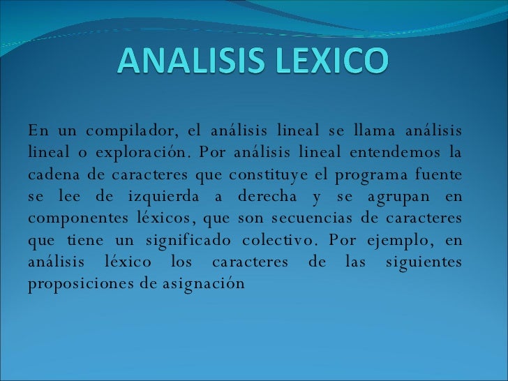 COMPILADORES LEXICO compiladores lexico: