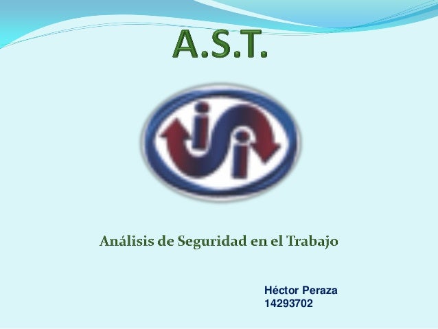 UN ANALISIS SEGURO DE TRABAJO un analisis seguro de trabajo: