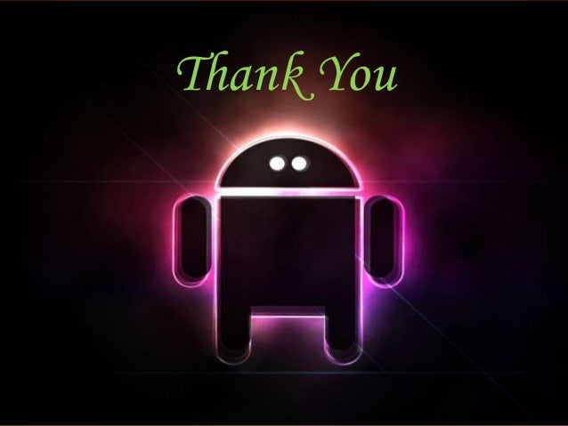 What Is Android Os In Ppt What Is Android Os In Ppt