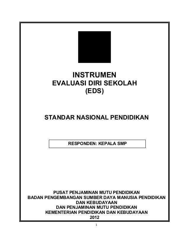 Instrumen Evaluasi Diri Guru Sma | angket evaluasi diri kepala sekolah smp Instrumen Evaluasi Diri Guru Sma | angket evaluasi diri kepala sekolah smp