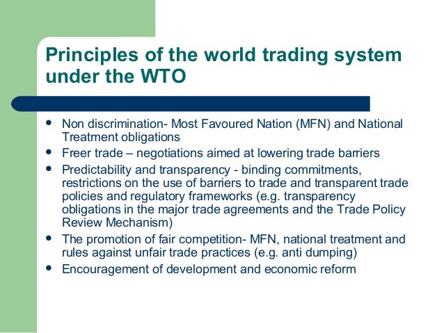 Principles of trading system wto