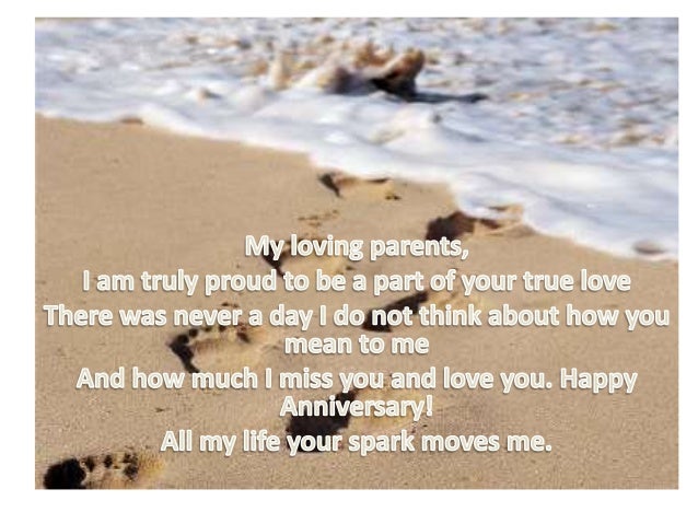 to my anniversary to my parents to my anniversary to my parents