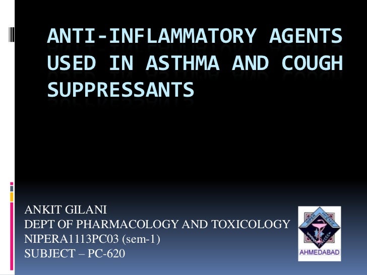 Anti inflammatory agents used in asthma and cough suppressants