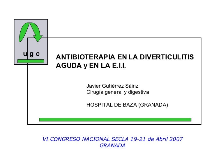 ANTIBIOTERAPIA EN LA DIVERTICULITIS YLA EII ANTIBIOTERAPIA EN LA DIVERTICULITIS YLA EII