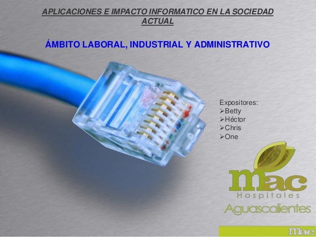 IMPACTO DE LA INFORMATICA EN LA SOCIEDAD impacto de la informatica en la sociedad: