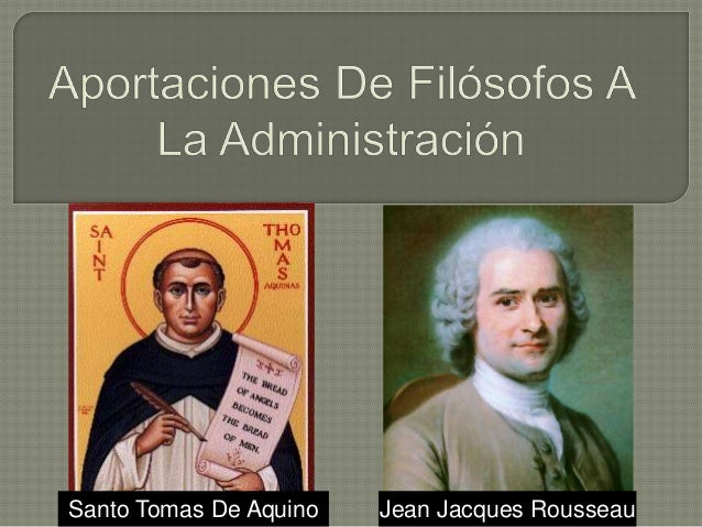 Aportaciones de filósofos a la administración