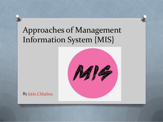 approaches-of-mis-management-information-system