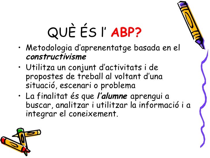 http://image.slidesharecdn.com/aprenentatgebasatenprojectes-111122050944-phpapp01/95/aprenentatge-basat-en-projectes-2-728.jpg?cb=1321939543