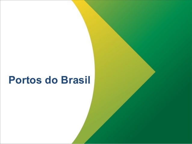 Portos do Brasil
 