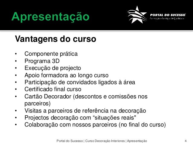 cursos de decoracao de interiores no porto:Apresentação curso decoração Portal do Sucesso Gaia Lisboa Faro cursos de decoracao de interiores no porto:Apresentação curso decoração Portal do Sucesso Gaia Lisboa Faro