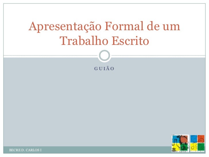Modelo de apresentacao de trabalho escrito