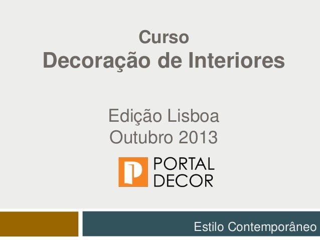 decoracao de interiores curso de InterioresEdição LisboaOutubro decoracao de interiores curso de InterioresEdição LisboaOutubro