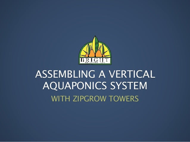 Assembling a Vertical Aquaponics System