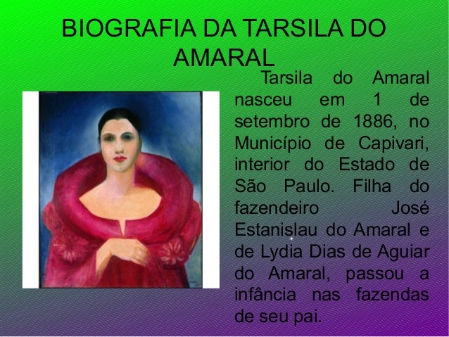 Vida e Obra de Tarsila do Amaral