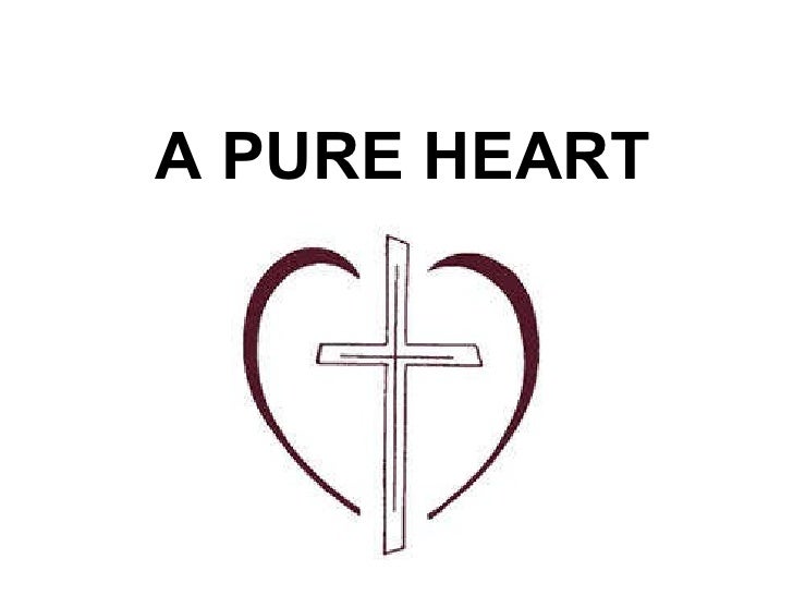 A Pure Heart