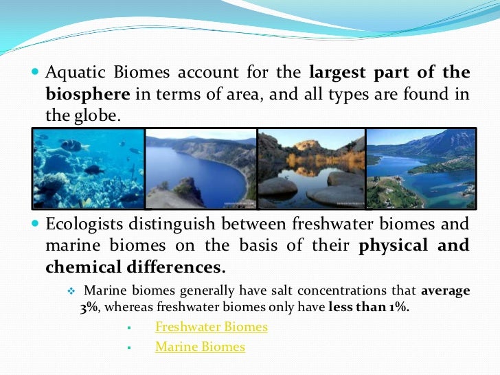 Aquatic biomes