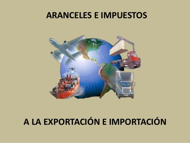Resultado de imagen de aranceles